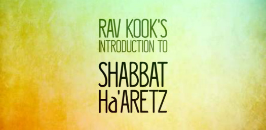 Shbat Rai A Sabbath for the Land and the People - Rav Kook’s Shabbat Ha’aretz and ...